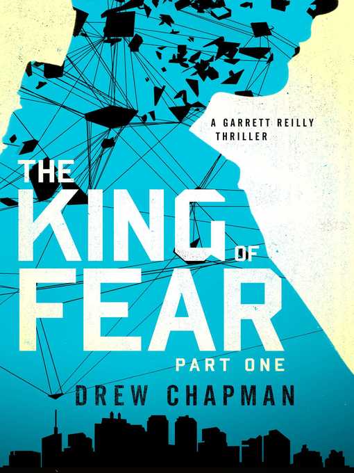 Title details for The King of Fear by Drew Chapman - Wait list